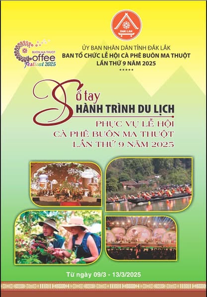 Phát hành Sổ tay hành trình Du lịch Đắk Lắk phục vụ Lễ hội Cà phê Buôn Ma Thuột lần thứ 9 năm 2025